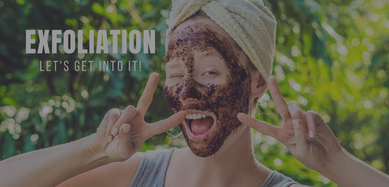 Exfoliation: How Much Is Enough?